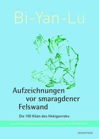 Bi-Yan-Lu Aufzeichnungen vor smaragdener Felswand main product photo