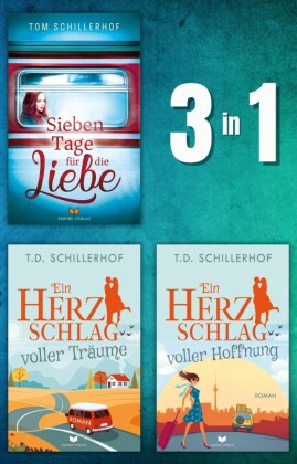 Sieben Tage für die Liebe, Ein Herzschlag voller Träume, Ein Herzschlag voller Hoffnung
