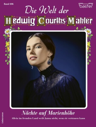Die Welt der Hedwig Courths-Mahler 696