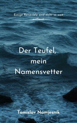Der Teufel, mein Namensvetter