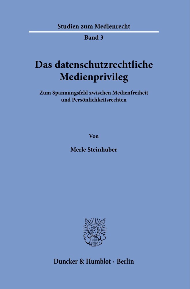 Das datenschutzrechtliche Medienprivileg. main product photo