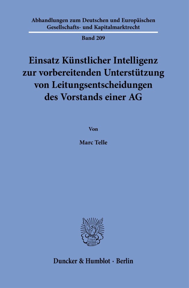 Einsatz Künstlicher Intelligenz zur vorbereitenden Unterstützung von Leitungsentscheidungen des Vorstands einer AG. main product photo