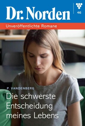 Die schwerste Entscheidung seines Lebens