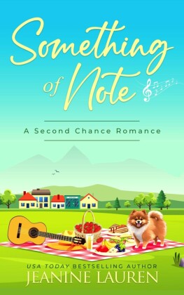 Something of Note: A Sweet Second Chance Romance