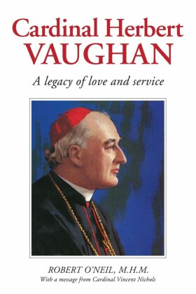 Cardinal Herbert Vaughan