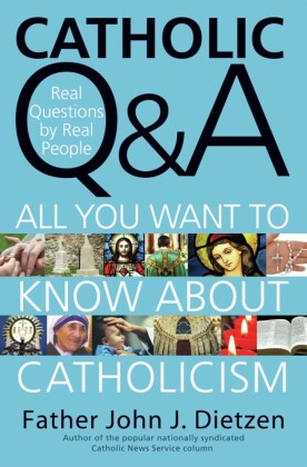 Catholic Q & A