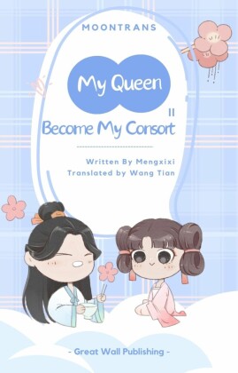 My Queen, Become My Consort 2