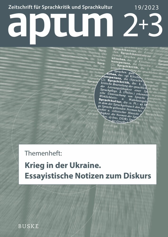 Aptum, Zeitschrift für Sprachkritik und Sprachkultur 19. Jahrgang, 2023, Heft 2+3 main product photo