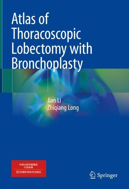 Atlas of Thoracoscopic Lobectomy with Bronchoplasty main product photo