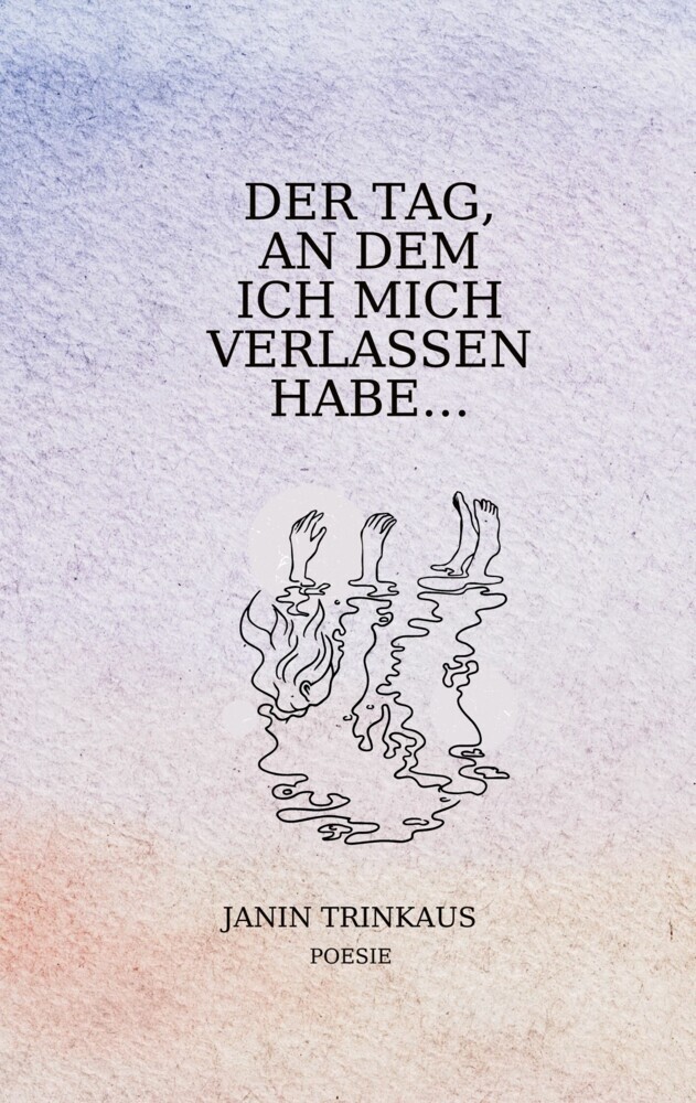 Der Tag, an dem ich mich verlassen habe main product photo