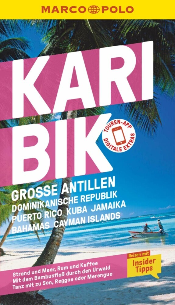 MARCO POLO Reiseführer Karibik, Große Antillen, Dominikanische Republik, Puerto Rico, Kuba, Jamaika, Bahamas, Cayman Islands main product photo
