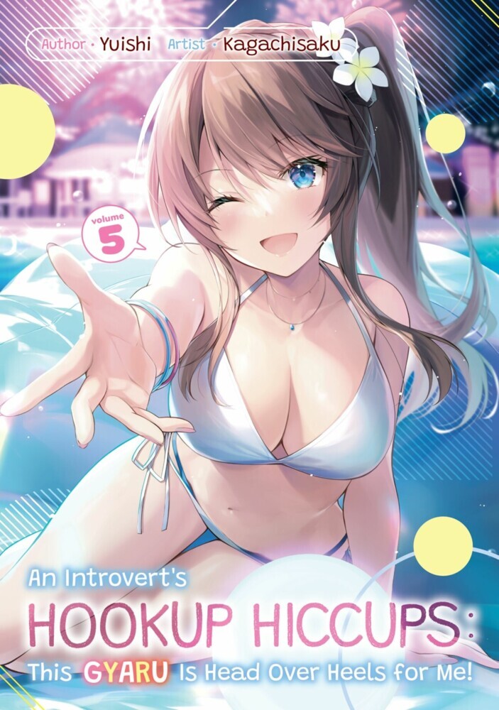 An Introvert's Hookup Hiccups: This Gyaru Is Head Over Heels for Me! Volume 5 main product photo