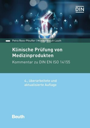 Klinische Prüfung von Medizinprodukten