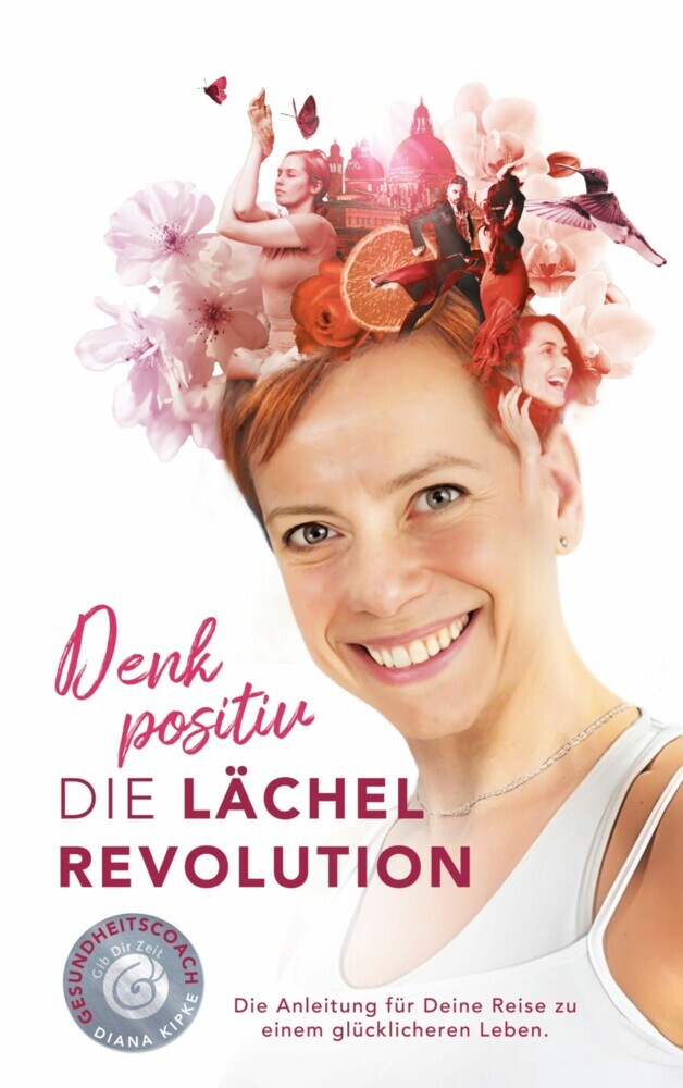 Denk positiv - Die Lächel Revolution main product photo