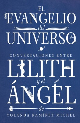 Conversaciones entre Lilith y el Ángel