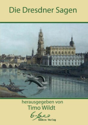 Die Dresdner Sagen