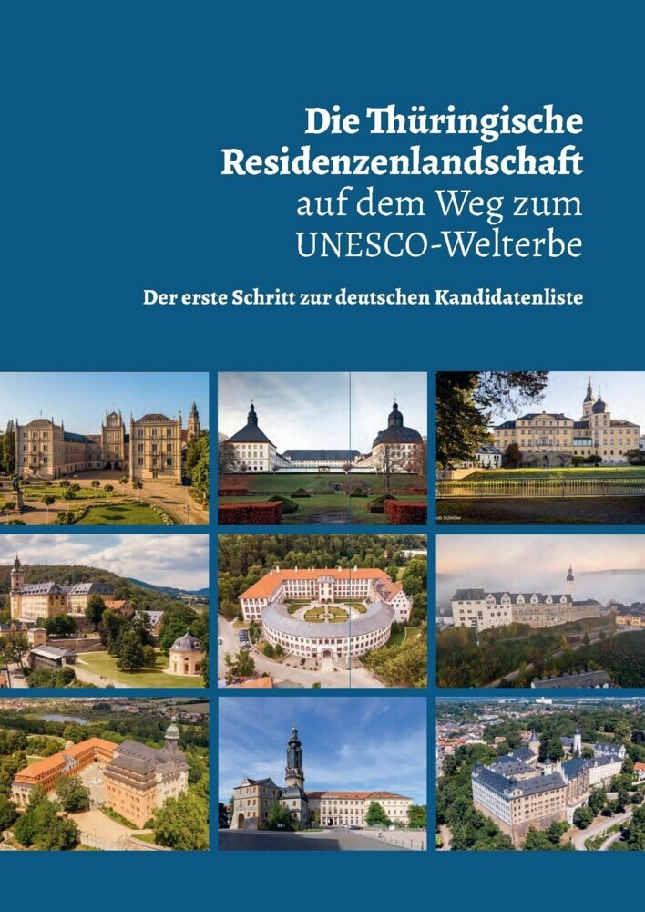 Die Thüringische Residenzenlandschaft auf dem Weg zum UNESCO-Welterbe main product photo