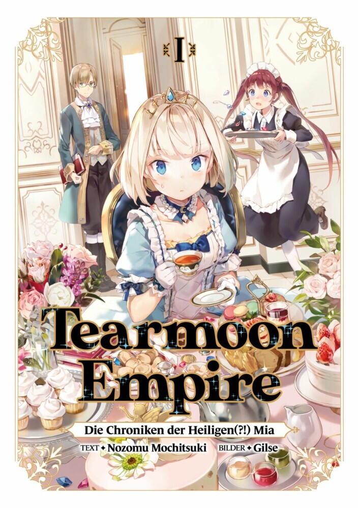 Tearmoon Empire: Die Chroniken der Heiligen(?!) Mia (Light Novel): Band 1 main product photo