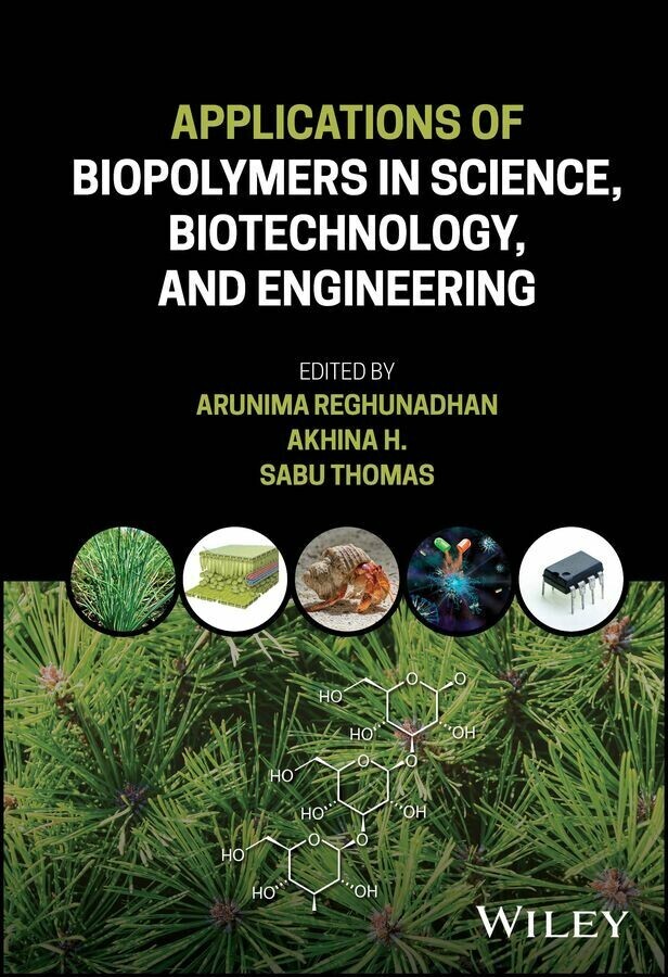 Applications of Biopolymers in Science, Biotechnology, and Engineering main product photo