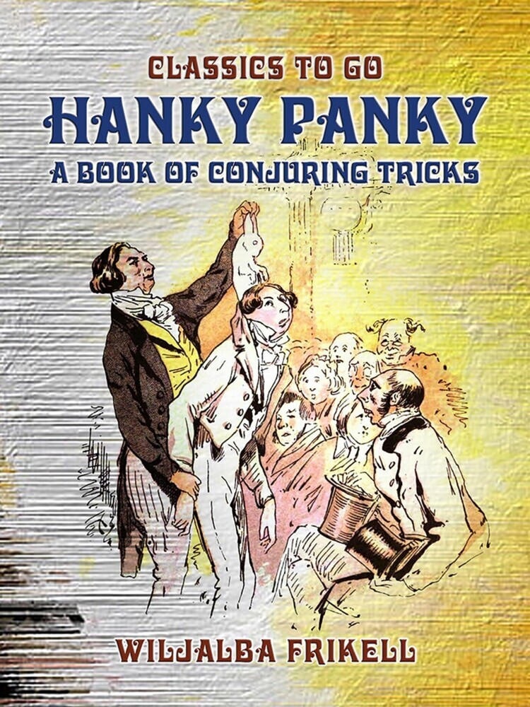 Hanky Panky A Book of Conjuring Tricks main product photo