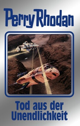 Perry Rhodan 165: Tod aus der Unendlichkeit  (Silberband)