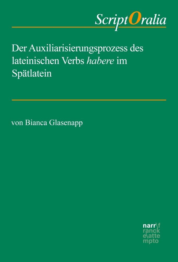 Der Auxiliarisierungsprozess des lateinischen Verbs habere im Spätlatein main product photo