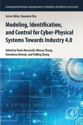 Modeling, Identification, and Control for Cyber- Physical Systems Towards Industry 4.0