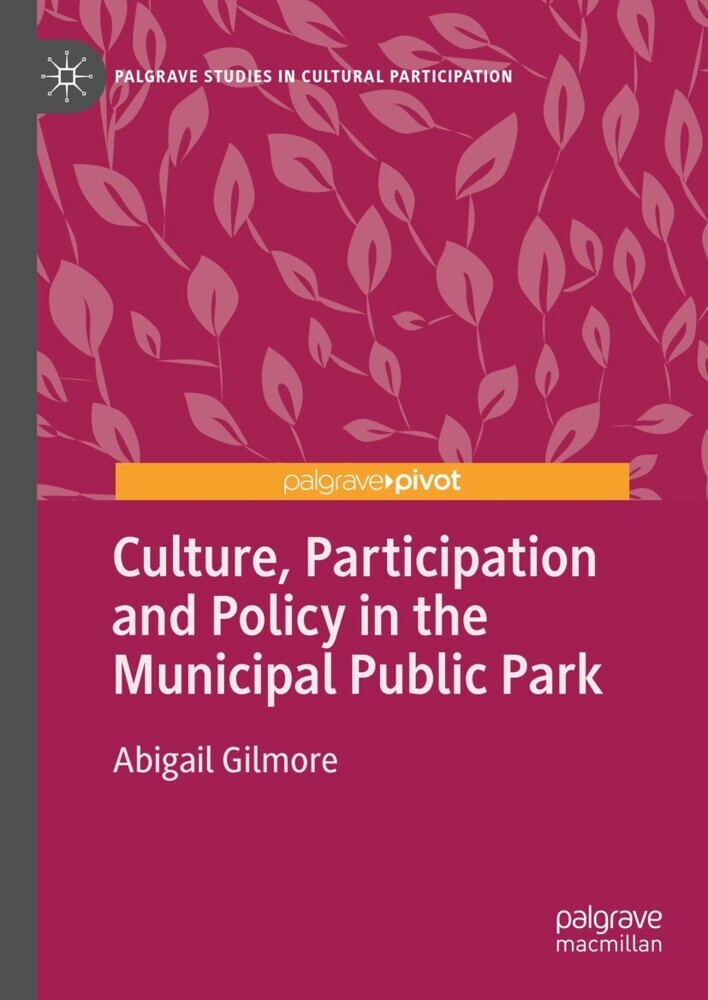 Culture, Participation and Policy in the Municipal Public Park main product photo