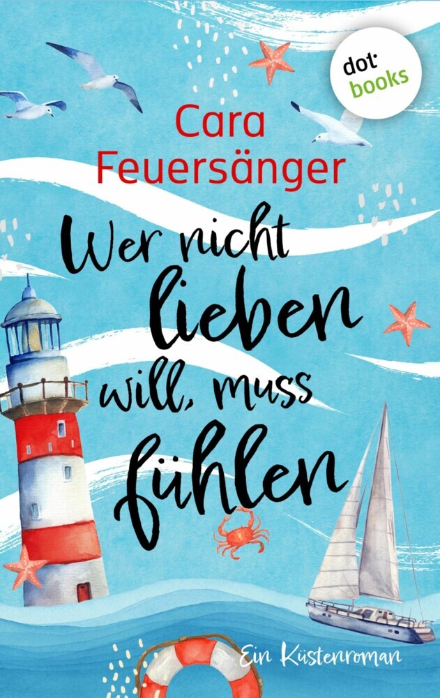 Wer nicht lieben will, muss fühlen main product photo