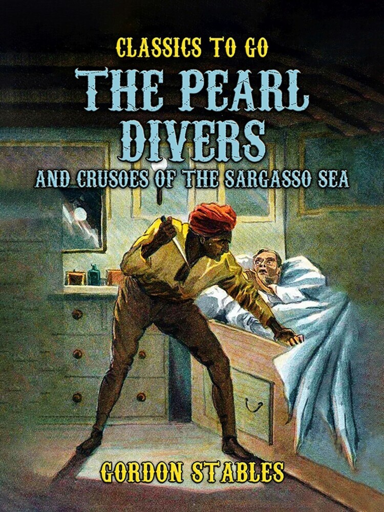 The Pearl Divers And Crusoes Of The Sargasso Sea main product photo