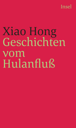 Geschichten vom Hulanfluß