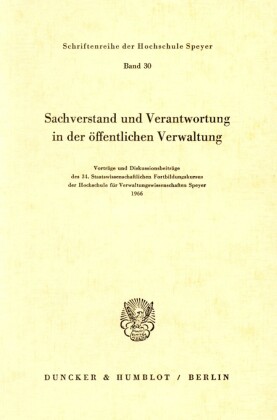 Sachverstand und Verantwortung in der öffentlichen Verwaltung.