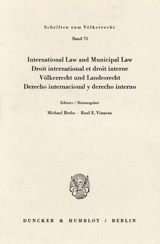 International Law and Municipal Law / Droit international et droit interne / Völkerrecht und Landesrecht / Derecho internacional y derecho interno. main product photo