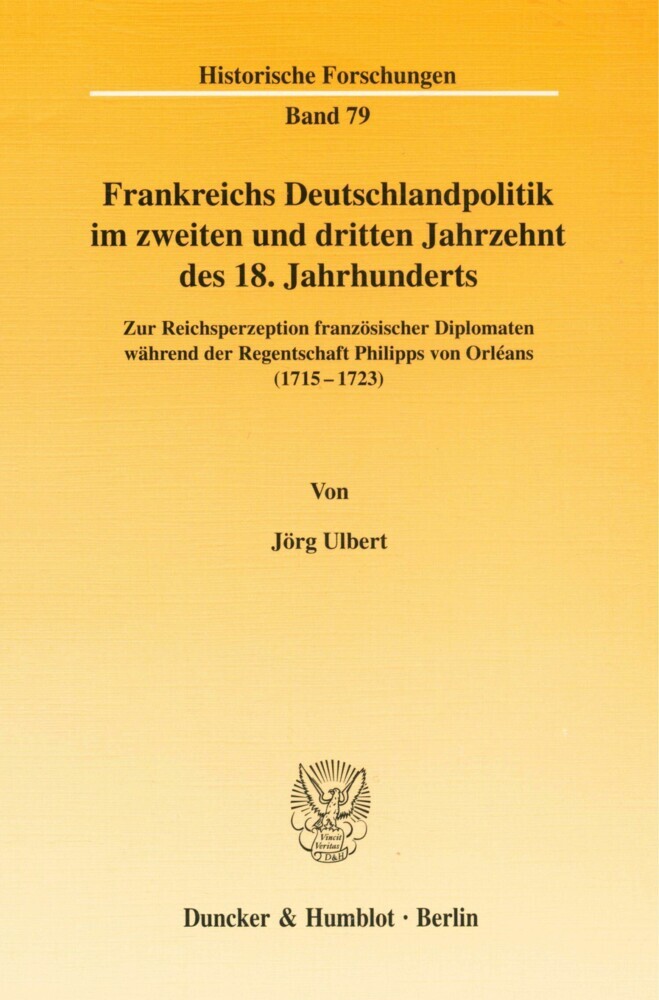 Frankreichs Deutschlandpolitik im zweiten und dritten Jahrzehnt des 18. Jahrhunderts. main product photo