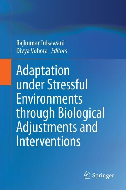 Adaptation under Stressful Environments through Biological Adjustments and Interventions main product photo