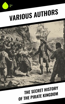 The Secret History of the Pirate Kingdom