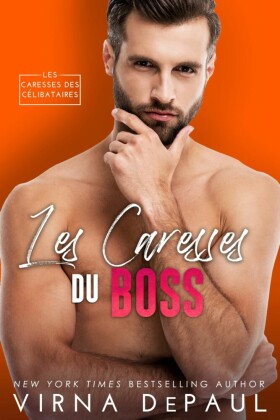 Les Caresses du boss