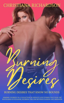 Burning Desires