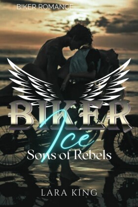 Biker Ice - Sons of Rebels MC