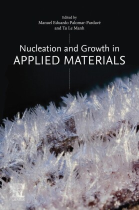 Nucleation and Growth in Applied  Materials
