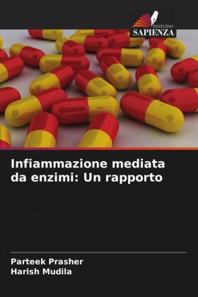 Infiammazione mediata da enzimi: Un rapporto