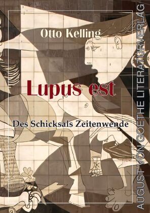 Lupus est - Des Schicksals Zeitenwende