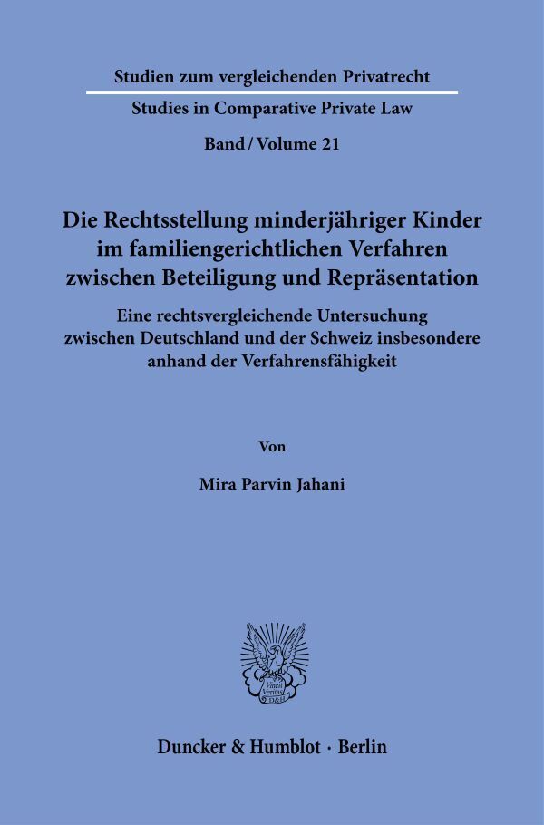 Die Rechtsstellung minderjähriger Kinder im familiengerichtlichen Verfahren zwischen Beteiligung und Repräsentation. main product photo