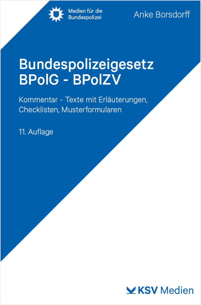 Bundespolizeigesetz BPolG - BPolZV main product photo