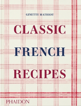 Classic French Recipes
