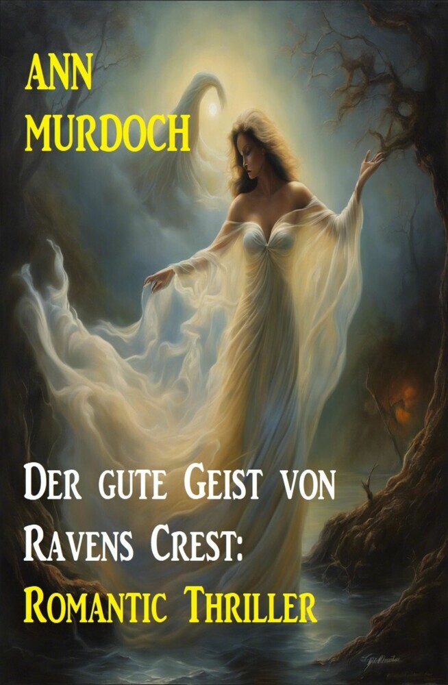 Der gute Geist von Ravens Crest: Romantic Thriller main product photo