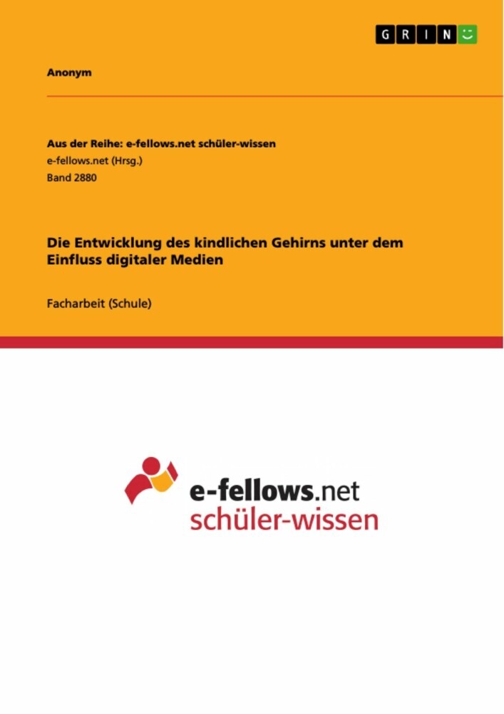 Die Entwicklung des kindlichen Gehirns unter dem Einfluss digitaler Medien main product photo