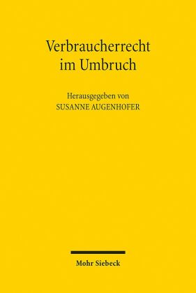 Verbraucherrecht im Umbruch