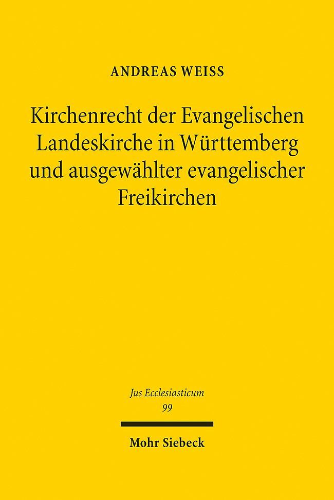 Kirchenrecht der Evangelischen Landeskirche in Württemberg und ausgewählter evangelischer Freikirchen main product photo