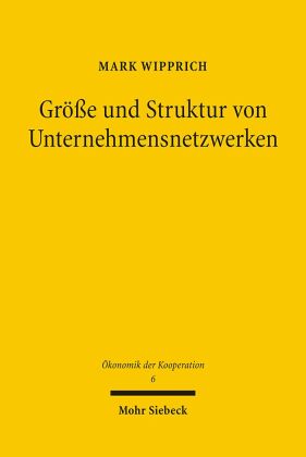 Größe und Struktur von Unternehmensnetzwerken